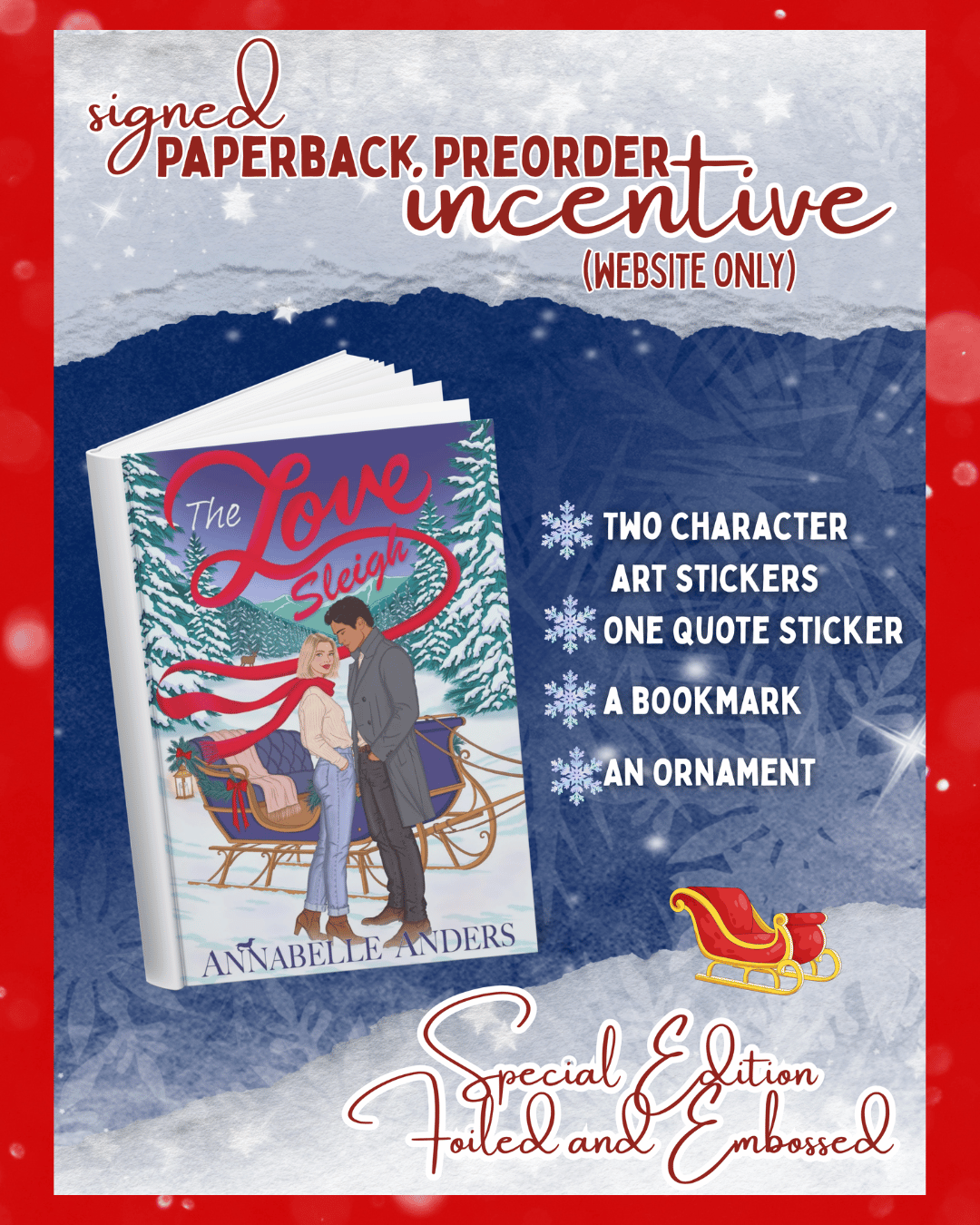 THE LOVE SLEIGH — SIGNED RED FOIL SPECIAL EDITION PREORDER